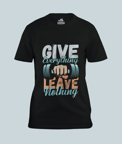 Give Everything Gym T-Shirt