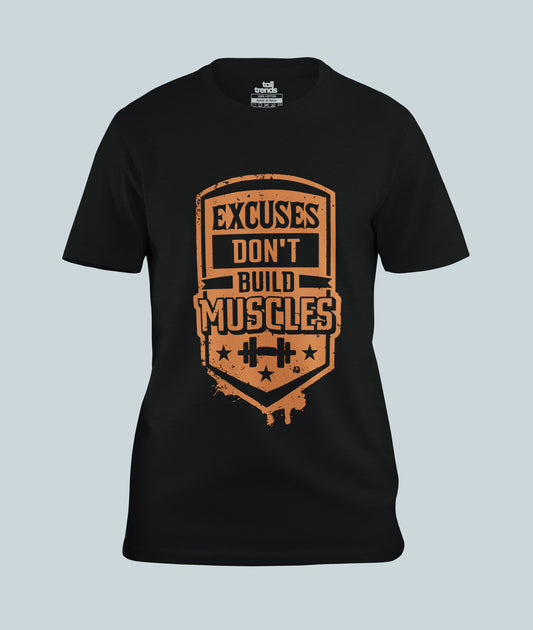 Excuses Gym T-Shirt
